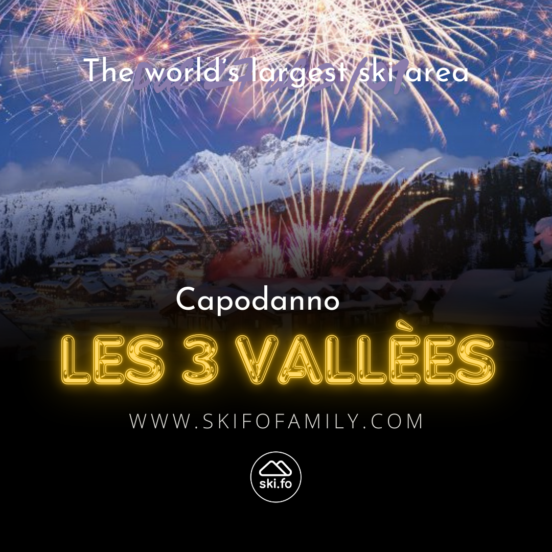 LES 3 VALLEES- CAPODANNO